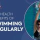 Health Benefits of Swimming
