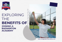 Exploring the Benefits of Joining a Badminton Academy