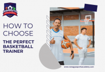 How to Choose the Perfect Basketball Trainer