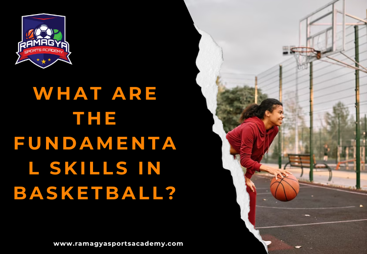 Skills in Basketball