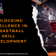 Basketball Skills