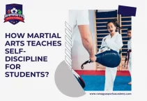 How Martial Arts Teaches Self-Discipline for Students?