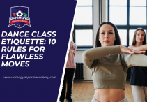 Dance Class Etiquette: 10 Rules for Flawless Moves