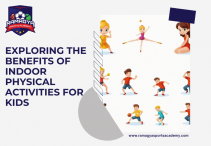 Exploring the Benefits of Indoor Physical Activities for Kids