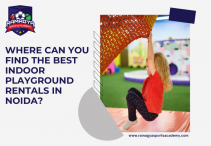 Where can you find the best indoor playground rentals in Noida?