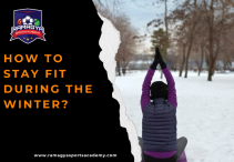How to stay fit during the winter?