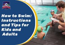 A Comprehensive Handbook for Mastering the Art of Swimming