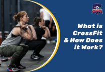 What is CrossFit and How Does it Work?