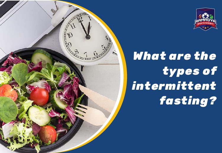 Types of intermittent fasting