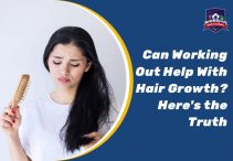 Can Working Out Help With Hair Growth? Here’s the Truth